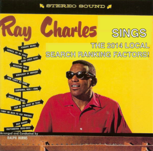 Ray Charles Sings The 2014 Local Search Ranking Factors!